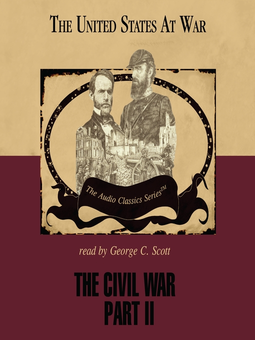 Title details for The Civil War, Part II by Jeffrey Rogers Hummel - Wait list
